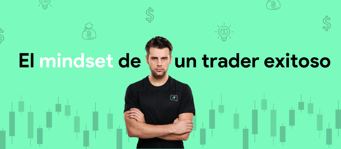 Lee más sobre el artículo El mindset de un trader exitoso
