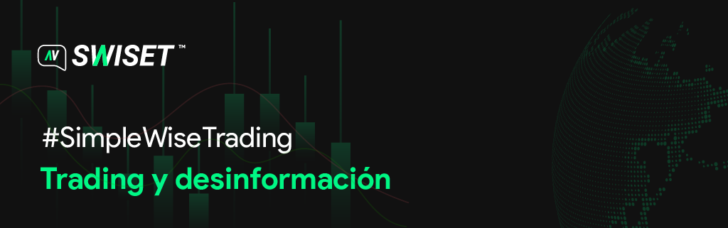 Lee más sobre el artículo Trading y desinformación