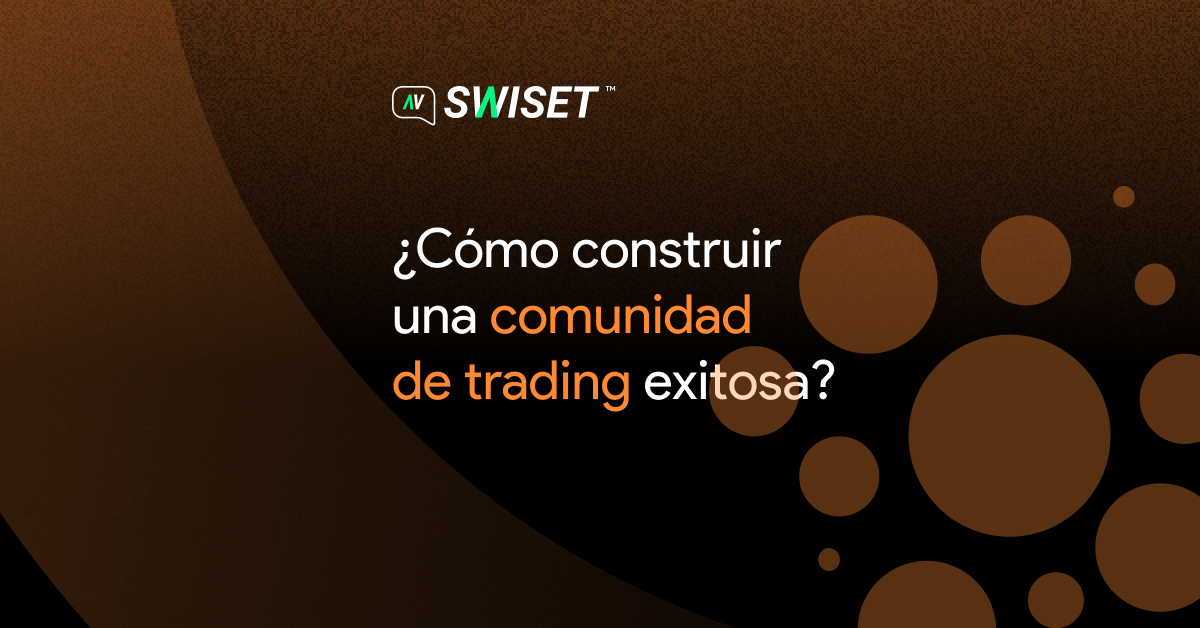 Lee más sobre el artículo Cómo construir una comunidad de trading