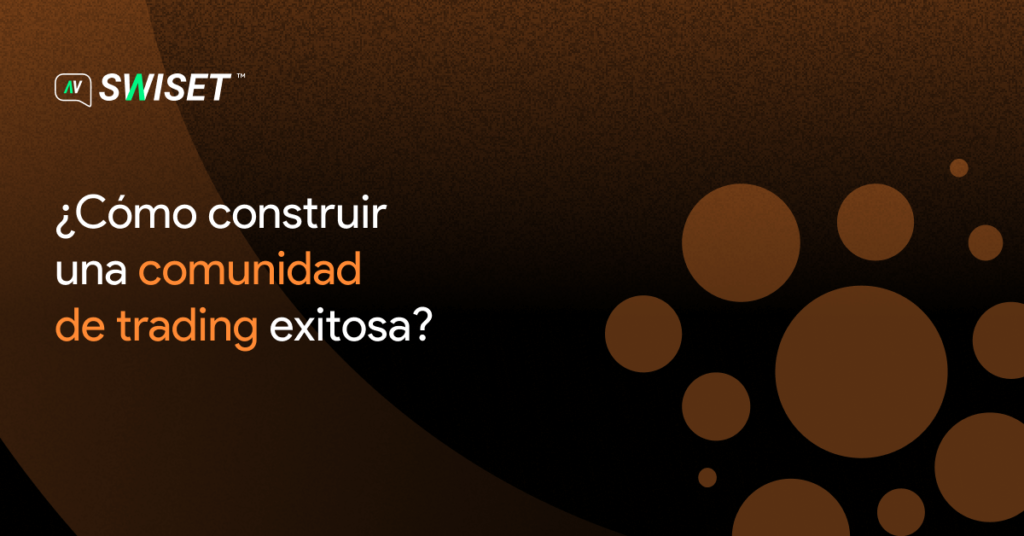 como construir una comunidad de trading exitosa