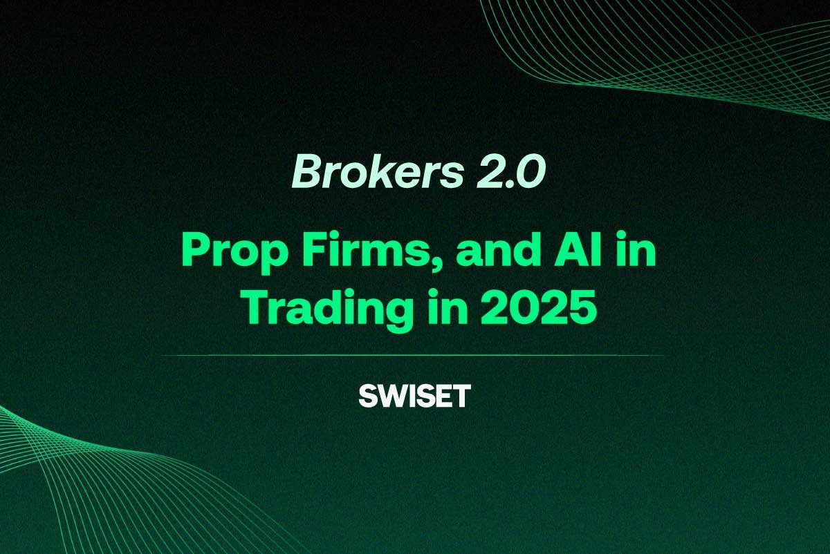 Read more about the article Brokers 2.0, Prop Firms, and AI in Trading in 2025