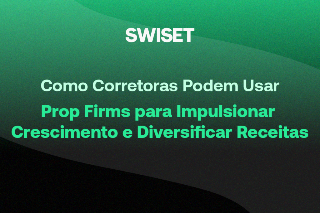 prop firms complemento estratégico para corretoras