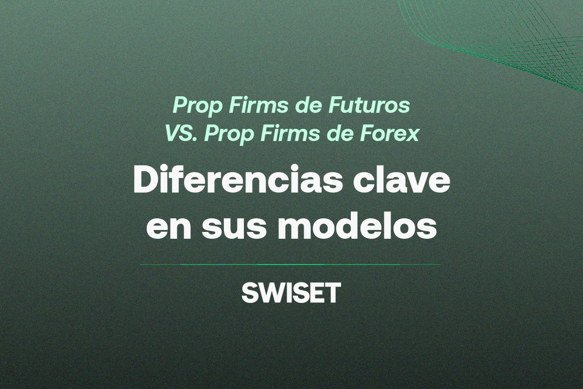 Lee más sobre el artículo Propfirms de Futuros vs Propfirms de Forex