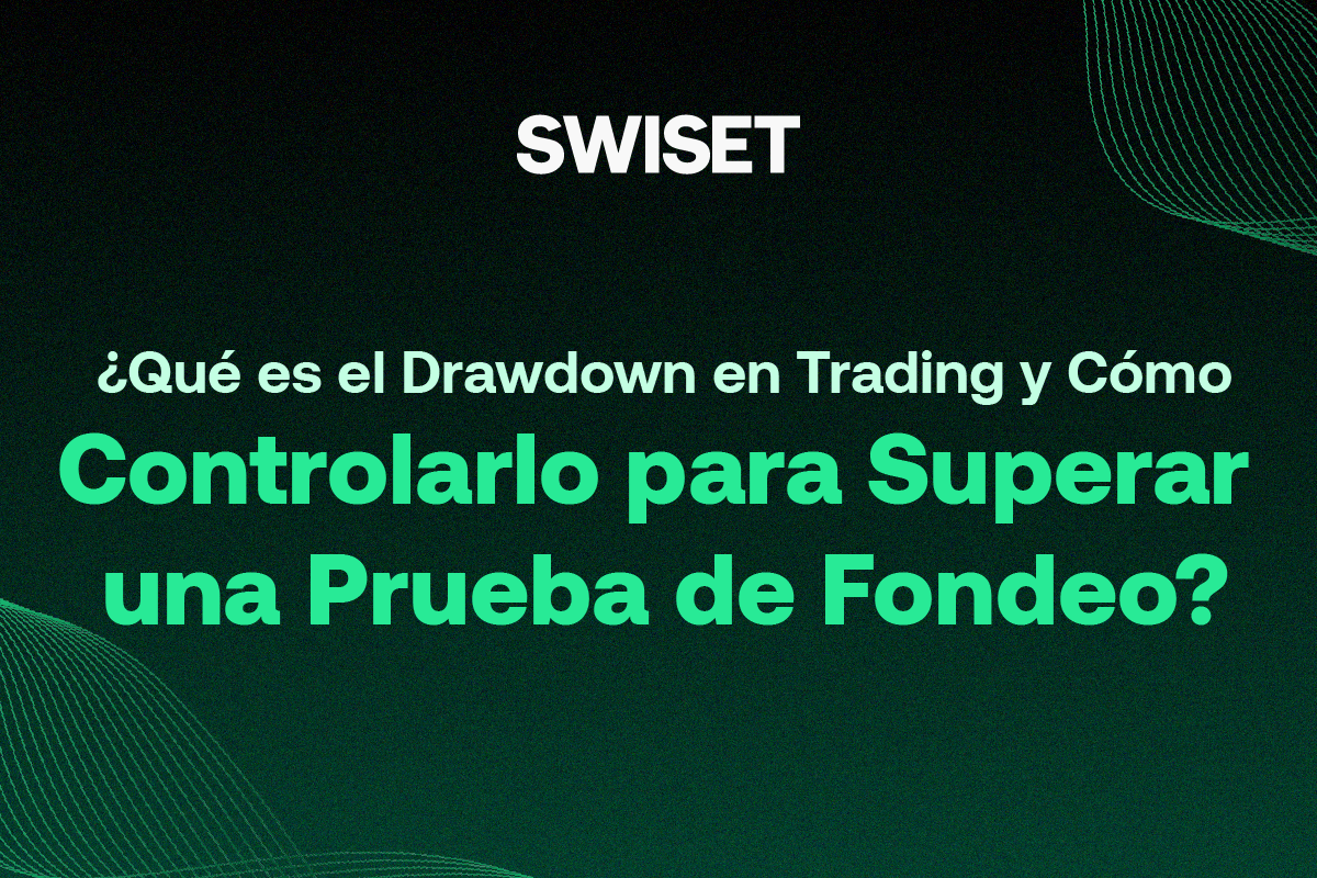 Lee más sobre el artículo ¿Qué es el Drawdown en Trading y Cómo Controlarlo para Superar una Prueba de Fondeo?