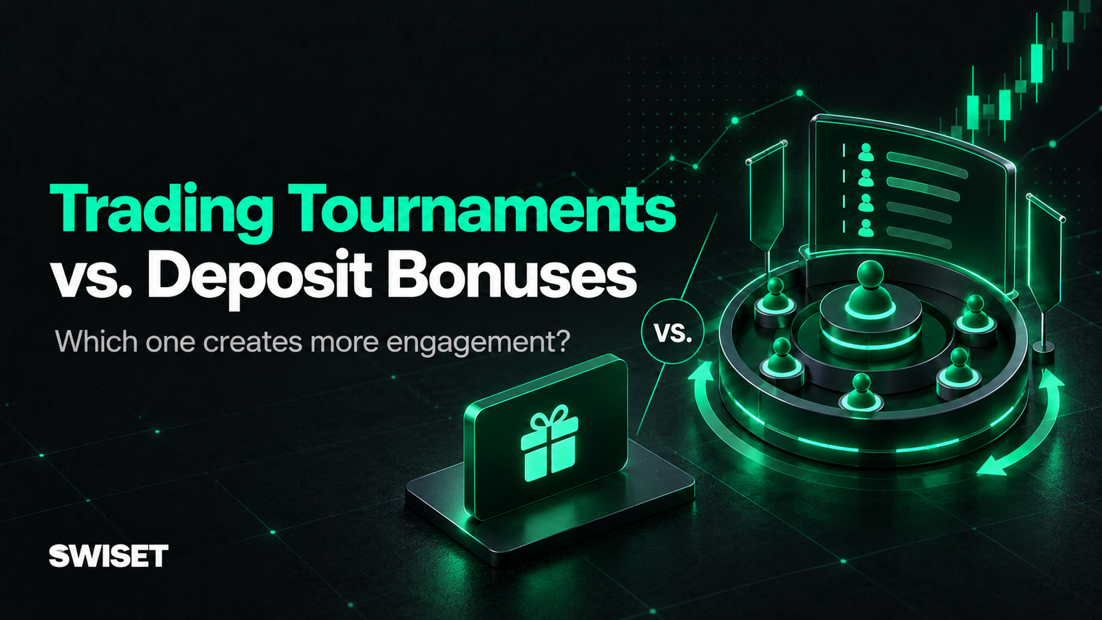 Trading Tournaments vs. Deposit Bonuses: Which One Creates More Engagement?